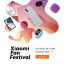 XIAOMI FAN FESTIVAL